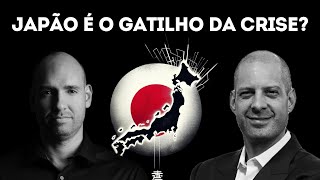 #006 - O JAPÃO Pode ser o GATILHO Para uma CRISE Mundial?