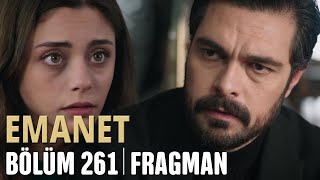 Emanet 261. Bölüm Fragmanı | Legacy Episode 261 Promo