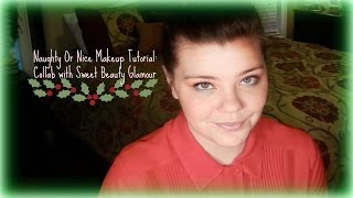 Naughty Or Nice Christmas Make Up: Collab with Sweet Beauty Glamour