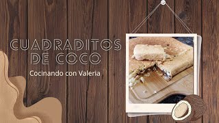 ⚠️Cuadrados de coco sin harina! sin horno 😃