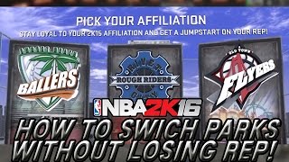 NBA 2K16 HOW TO SWITCH PARKS AND KEEP REP! STILL WORKING AFTER UPDATE