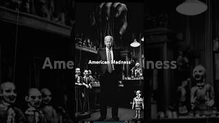 American Madness Starring Joe Biden