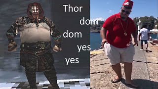 Thor Dom Dom Yes Yes