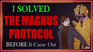 I SOLVED The Magnus Protocol BEFORE It Came Out