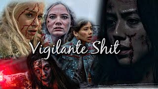 Multifemale | Vigilante Shit