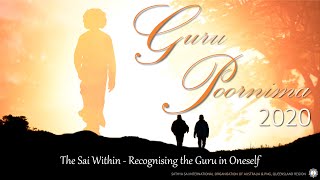 Guru Poornima 2020 | The Sai Within - Recognising the Guru in Oneself | 10 July, 8pm AEST | Qld