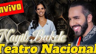 Teatro Nacional Nayib Bukele y Gabriela de Bukele 🇸🇻 está en vivo