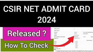 CSIR UGC NET 2024 Admit Card  | CSIR NET Admit Card 2024 Kab Ayega