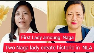 first 2 women among the nagas create historic. 2023 Election results