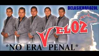 VELOZ DE LA SIERRA (NO ERA PENAL) 2014