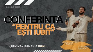 LIVE Conferința "Pentru că ești iubit" - REVIVAL INEU - Ziua 2