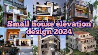 Small house elevation design 2024