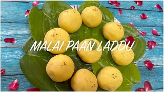 Festival Special Malai Pan Laddu | Milk Laddu | Instant Malai Laddu By Gulab Hari