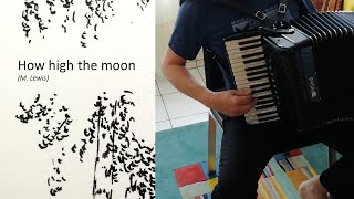 How high the moon - accordion