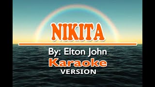 NIKITA - Elton John ( KARAOKE Version )