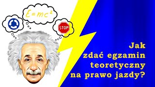 Jak zdać egzamin teoretyczny na prawo jazdy.