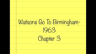 Watsons Chapter 3