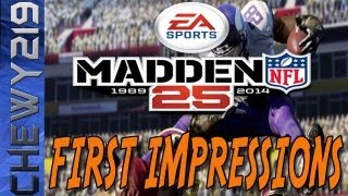 Madden NFL 25 Demo Gameplay First Impressions! | By Chewy219