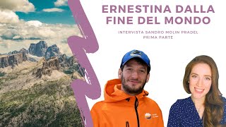 Ernestina dalla fine del mondo- Eccellenze dolomitiche: Gelato bellunese con Sandro Molin Pradel PT1