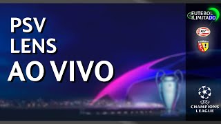 PSV 1X0 LENS - NARRAÇÃO FUTEBOL ILIMITADO (ÁUDIO) - AO VIVO