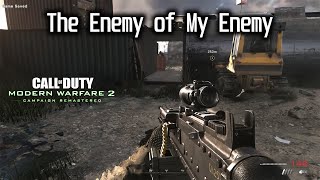 The Enemy of My Enemy | Call of Duty Modern Warfare 2 Remastered | COD MW #callofduty #codmw2