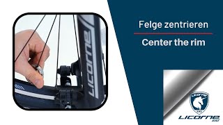 Licorne Bike Felge zentrieren (Licorne Bike center the rim)