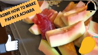 ASMR HOW TO MAKE PAPAYA ACHARA | ASMR with Analyn