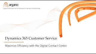 D365 Customer Service - Digital Contact Center