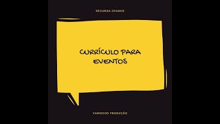 COMO FAZER UM CURRÍCULO PARA EVENTOS - Com Dani Martins