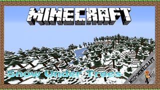 Snow Under Trees Mod 1.18.1/1.17.1/1.16.5 & Tutorial Downloading And Installing For Minecraft