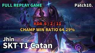 SKT T1 Catan BOTTOM Jhin VS Jinx Replay S10 / 바텀 진 VS 징크스 관전 시즌10 - 6/2/11 Patch 10.1 KR