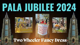 PALA JUBILEE 2024 || ടൂ വീലർ ഫാൻസി ഡ്രസ്സ് മത്സരം. #palajubilee #pala #palapalli #ddminiworld