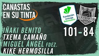 Hincha Bilbaino / Tertulia #CanastasEnSuTinta / Unicaja - Bilbao Basket / Martes 05/03/24