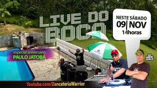 LIVE DO BOCA EDIÇÃO 24