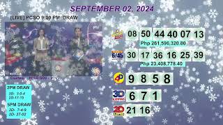 [LIVE] PCSO 9:00 PM DRAW - SEPTEMBER 02, 2024 LOTTO RESULTS