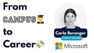 From Campus to Career - Carla