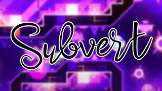 Subvert - Konsi, qMystic, BuckenDoof, & more (Medium Demon)