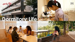 My Tokyo Tech: Dormitory Life - Senzokuike House (Women's dormitory)