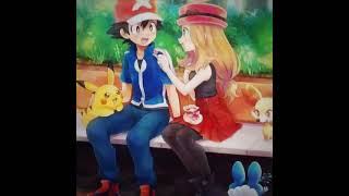 Ash X Serena edit - Ash X Serena love story 💕 - Ash Love Serena #ashxserena#pokemonxy#viralshort