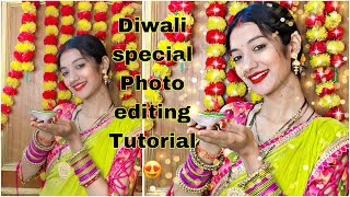 Diwali special photo editing tutorial/PicsArt से करे दिवाली का best photo editing😍/RADHA RAJVANSHI🧿