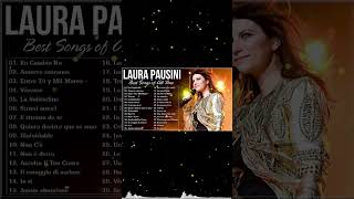 Laura Pausini Greatest Hits Full Album - Laura Pausini Canzoni Nuove 2024 - Best of Laura Pausini