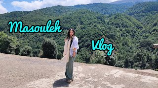 Masouleh vlog | ولاگ ماسوله🏡🌼