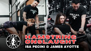 Hamstring Onslaught | Ms. Bikini Olympia Isa Pecini & James Ayotte