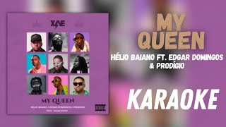 HÉLIO BAIANO FT. EDGAR DOMINGOS & PRODÍGIO MY QUEEN (KARAOKE)