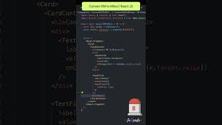 Can you convert Kilometer into Miles ? 🚗 | React Js #shorts #short #trending #ytshorts #reactjs