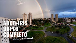 ARCO-ÍRIS DUPLO COMPLETO EM GOIÂNIA | GOIÁS