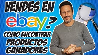 Cómo Encontrar Productos GANADORES En EBay!  |  Guía Completa