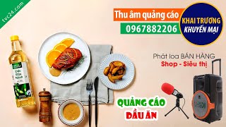 Thu âm Quảng cáo dầu ăn Tiara TVC24 đọc Khuyến mại