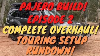 NW PAJERO BUILD! STAGE TWO! TOTAL OVERHAUL! COMPLETE RUNDOWN! Drifta Wildland, 33's, Lithium & More!