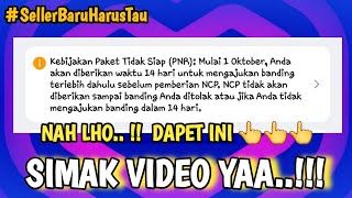 Kebijakan Paket Tidak Siap Kirim PNR. Dapat notif ini ?? Simak Penjelasan di Video yaa !!!